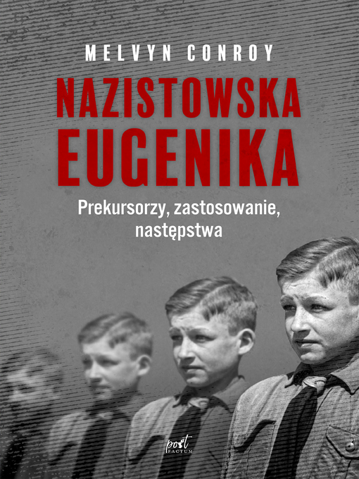 Title details for Nazistowska eugenika by Melvyn Conroy - Available